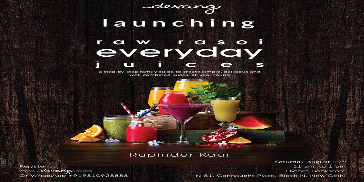Devang is launching India’s first book on Juicing by Rupinder Kaur